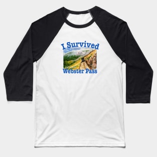 I Survived Webster Pass, Colorado Baseball T-Shirt